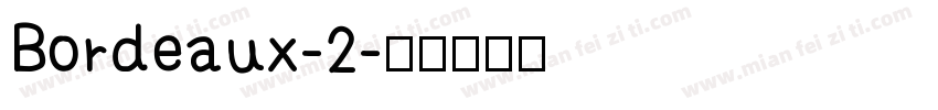 Bordeaux-2字体转换
