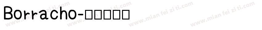 Borracho字体转换