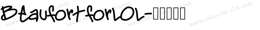 BeaufortforLOL字体转换
