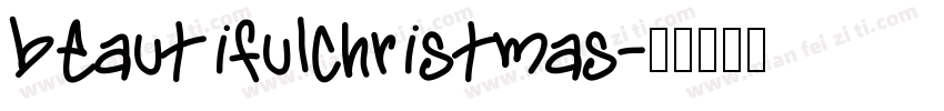beautifulchristmas字体转换