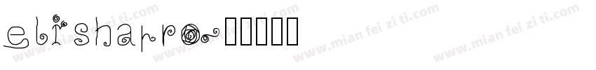 elishapro字体转换