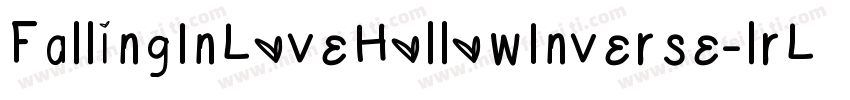 FallingInLoveHollowInverse-lrL0字体转换