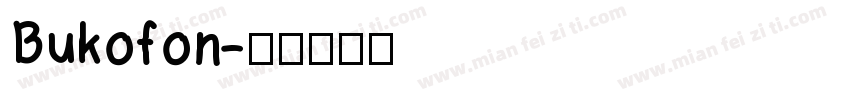 Bukofon字体转换