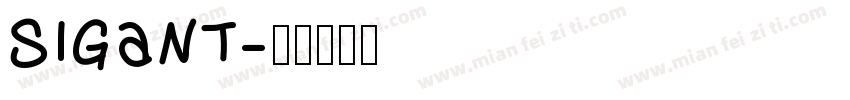 SIGANT字体转换