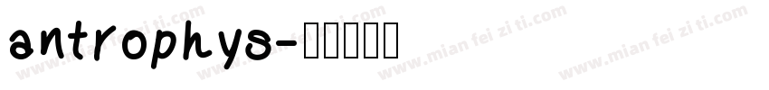 antrophys字体转换