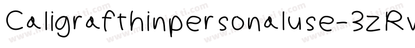 Caligrafthinpersonaluse-3zRvZ字体转换