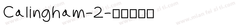 Calingham-2字体转换