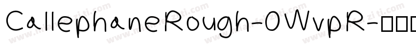 CallephaneRough-0WvpR字体转换