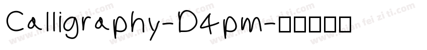 Calligraphy-D4pm字体转换