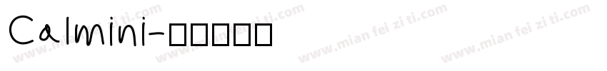 Calmini字体转换
