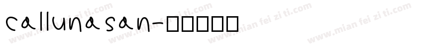 callunasan字体转换