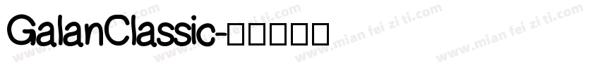 GalanClassic字体转换
