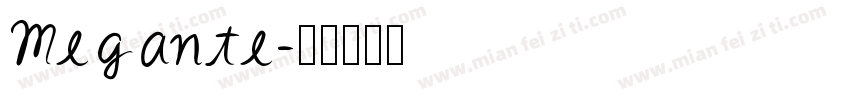 Megante字体转换