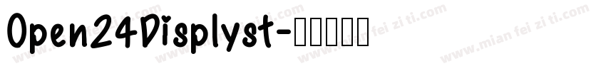 Open24Displyst字体转换