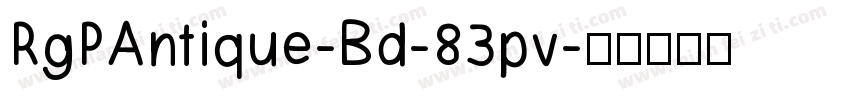 RgPAntique-Bd-83pv字体转换