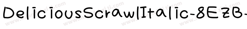 DeliciousScrawlItalic-8EZB字体转换