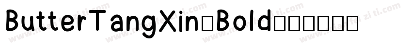 ButterTangXin-Bold字体转换