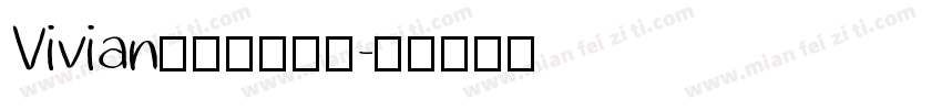 Vivian形成艺术体字字体转换