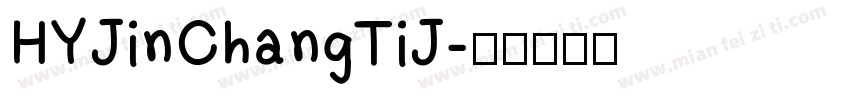 HYJinChangTiJ字体转换
