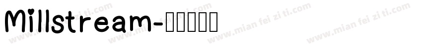 Millstream字体转换