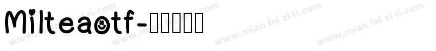 Milteaotf字体转换