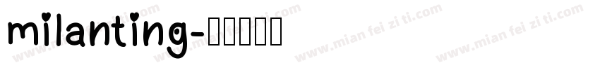 milanting字体转换