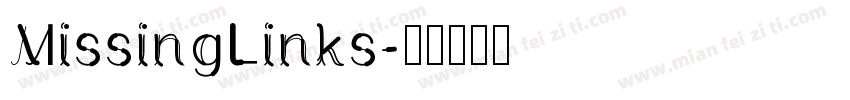 MissingLinks字体转换