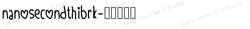 nanosecondthibrk字体转换