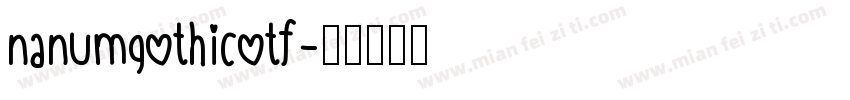 nanumgothicotf字体转换