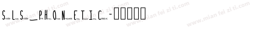SLS_Phonetic字体转换