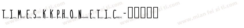 TimesKKPhonetic字体转换