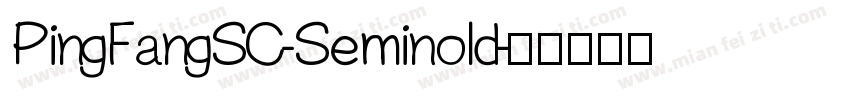 PingFangSC-Seminold字体转换