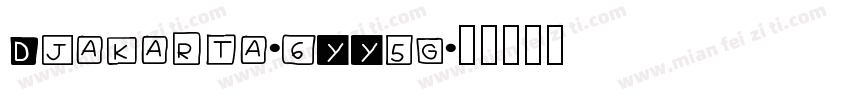 Djakarta-6YY5g字体转换