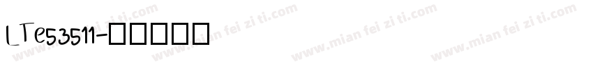 LTe53511字体转换