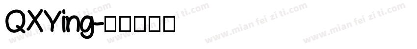 QXYing字体转换