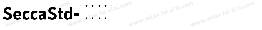 SeccaStd字体转换