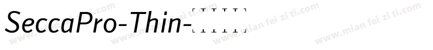 SeccaPro-Thin字体转换