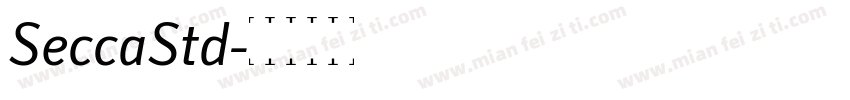 SeccaStd字体转换