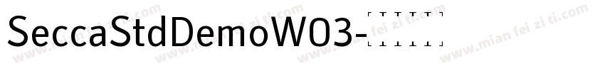 SeccaStdDemoW03字体转换