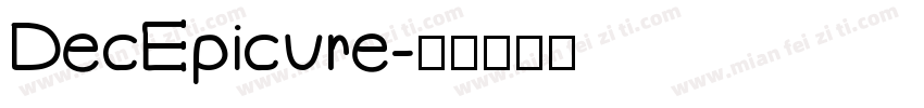 DecEpicure字体转换