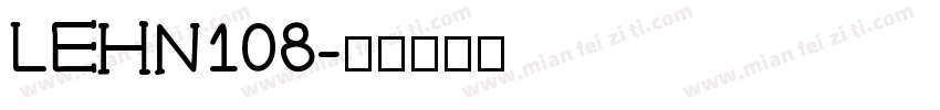 LEHN108字体转换