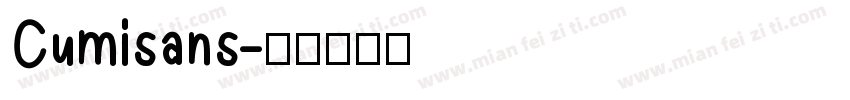 Cumisans字体转换