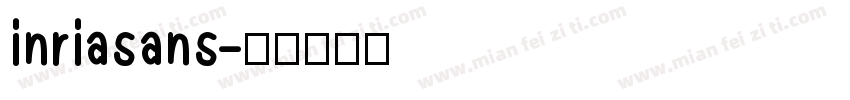inriasans字体转换