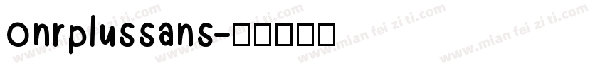 onrplussans字体转换