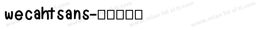 wecahtsans字体转换