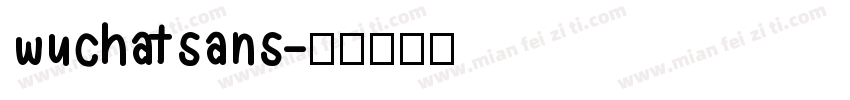 wuchatsans字体转换