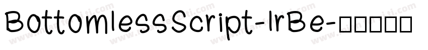 BottomlessScript-lrBe字体转换