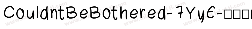 CouldntBeBothered-7YyE字体转换