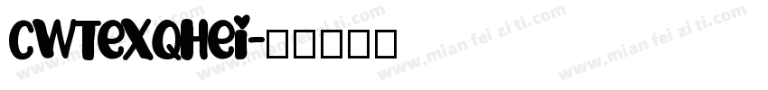cwTeXQHei字体转换