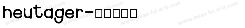 heutager字体转换